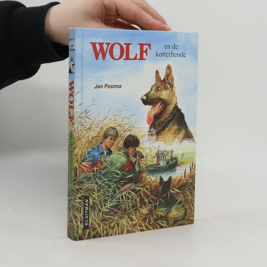 Jan Postma Wolf en de kotterbende