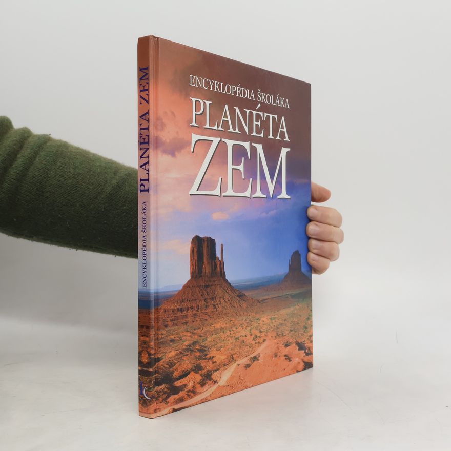 Jan Vladislav Encyklopedia školáka Planéta Zem