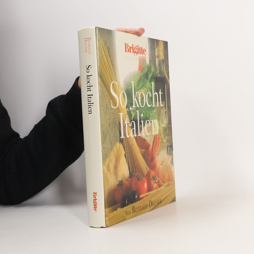 Rotraud Michael Degner So kocht Italien