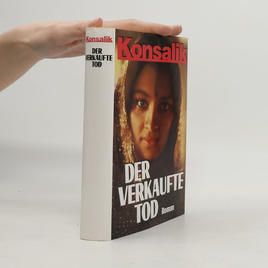 Heinz Günther Konsalik Der Verkaufte Tod