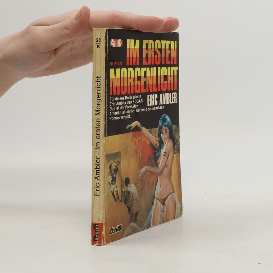 Eric Ambler Im ersten Morgenlicht.