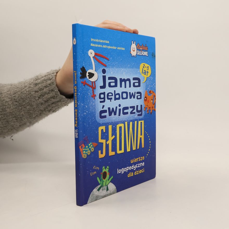 Agata Kalina Jama gebowa ćwiczy słowa. Wiersze logopedyczne
