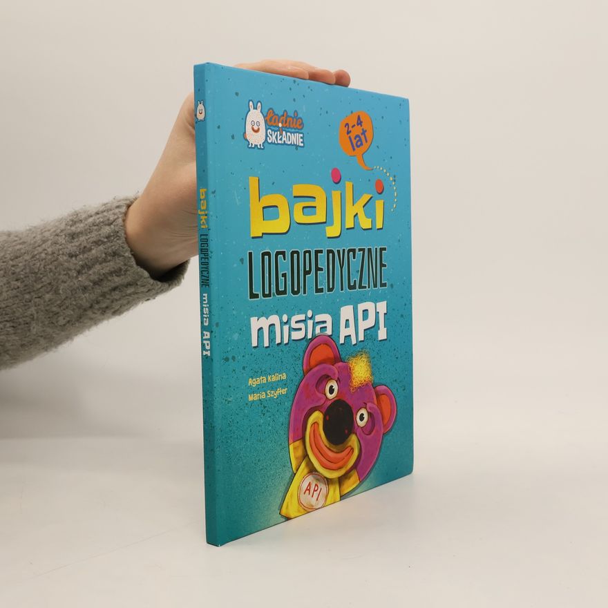 Agata Kalina Bajki logopedyczne misia API