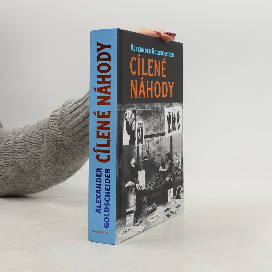Alexander Goldscheider Cílené náhody