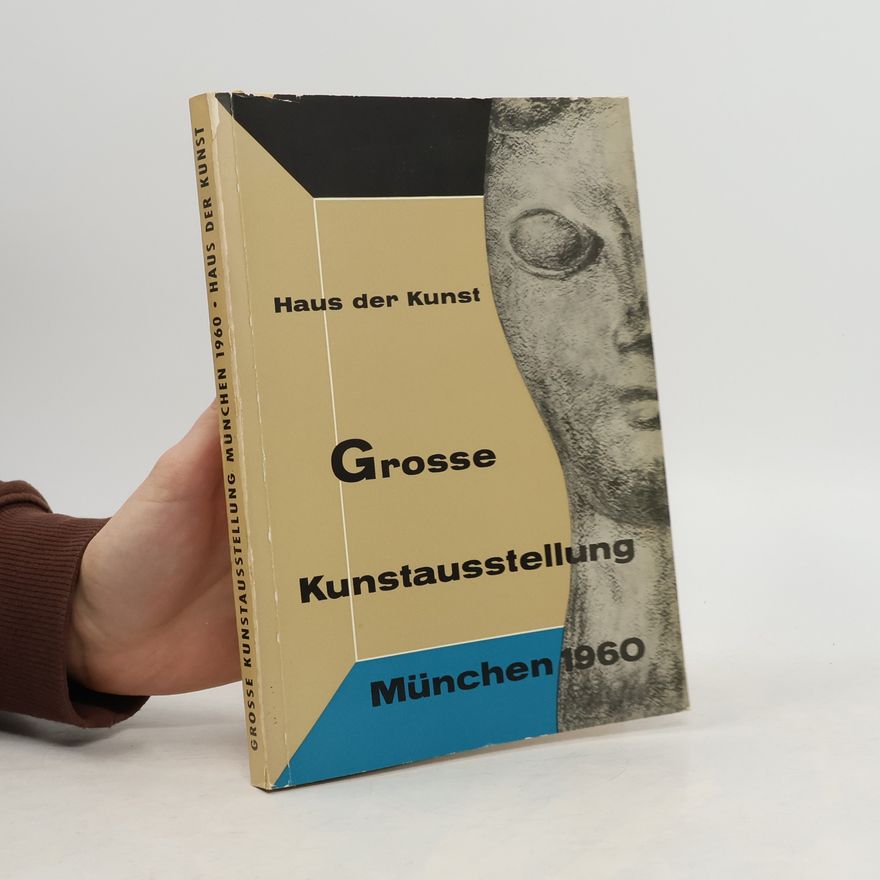 Haus der Kunst Grosse Kunstausstellung München 1960
