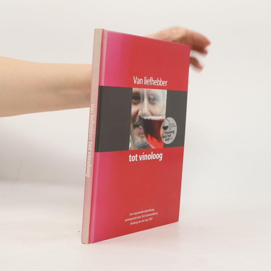 Autorenkollektiv Van liefhebber tot vinoloog