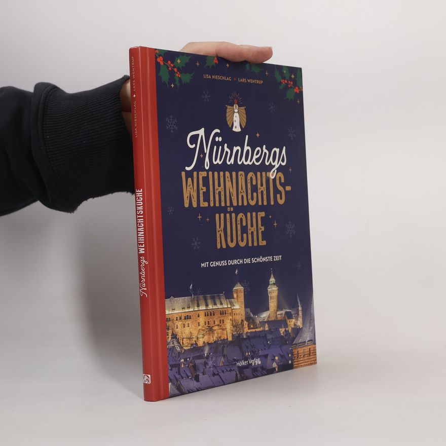 Nieschlag + Wentrup Nürnbergs Weihnachtsküche