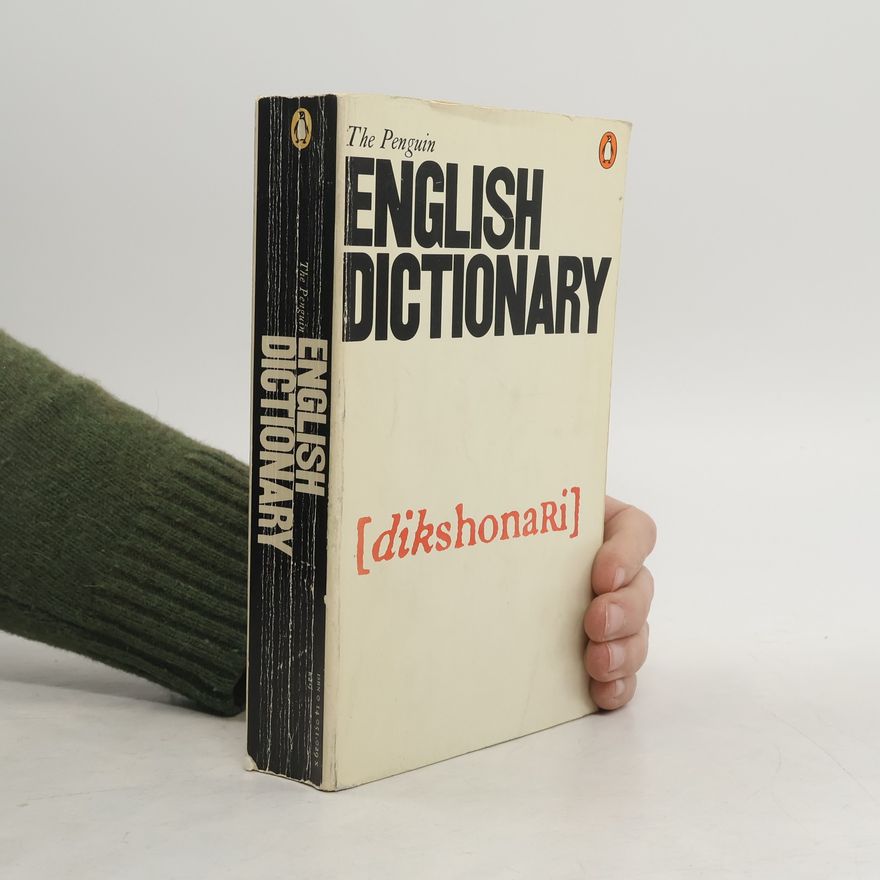 Various authors The Penguin English Dictionary