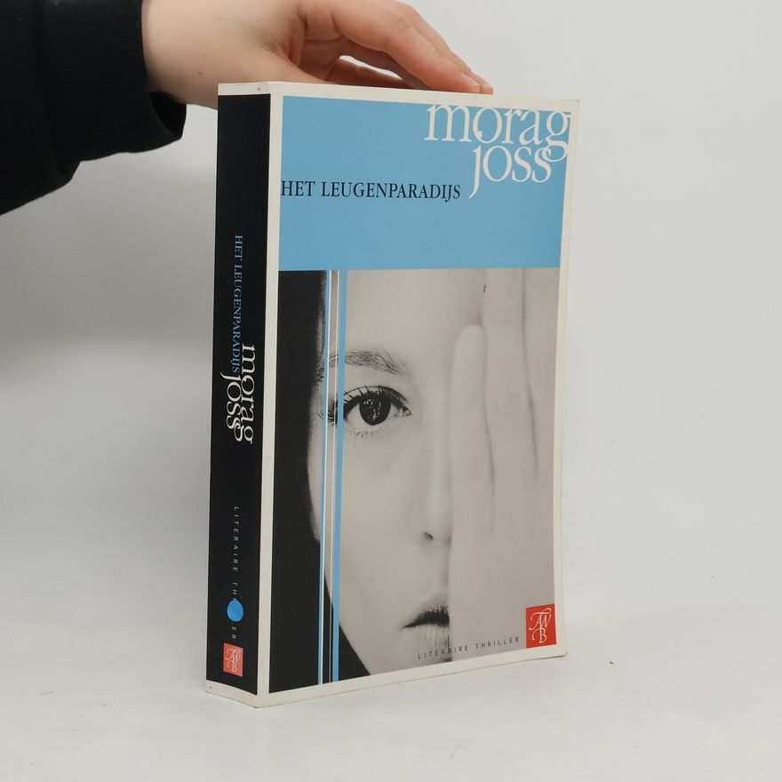Morag Joss Het Leugenparadijs