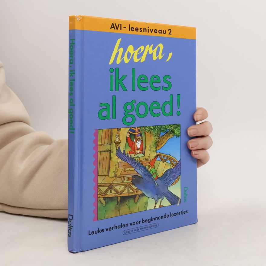 Autores varios Hoera, ik lees al goed!