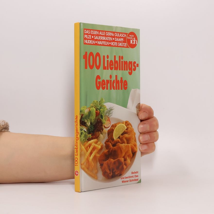 Autorenkollektiv 100 Lieblingsgerichte