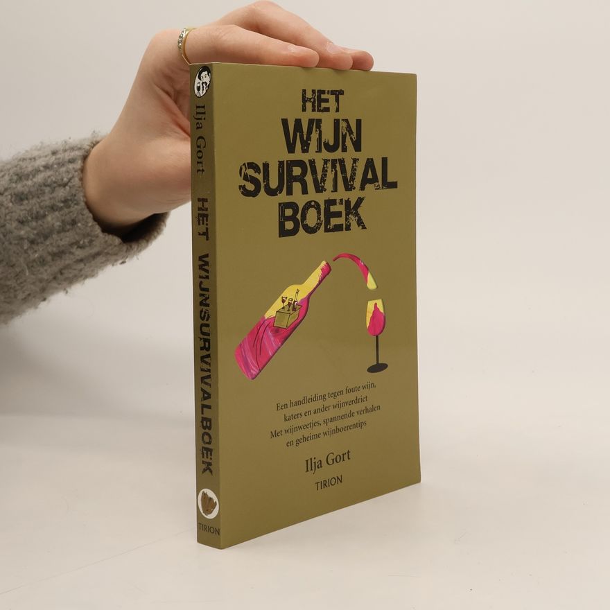 Ilja Gort Het wijn survivalboek