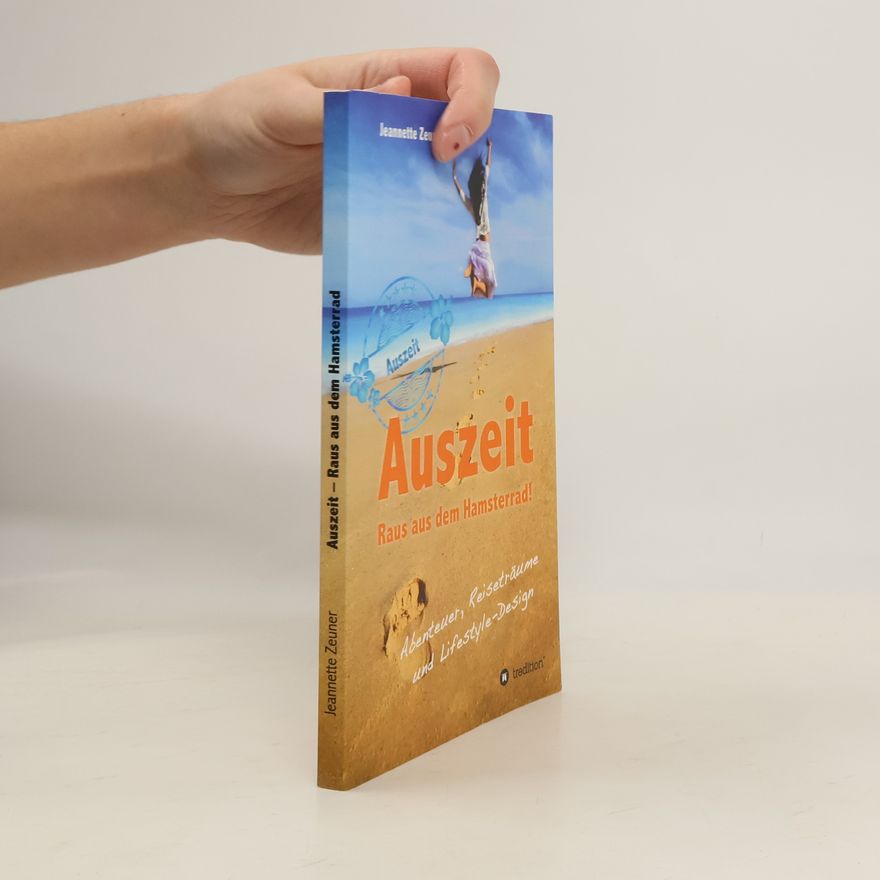 Jeannette Zeuner Auszeit - Raus aus dem Hamsterrad