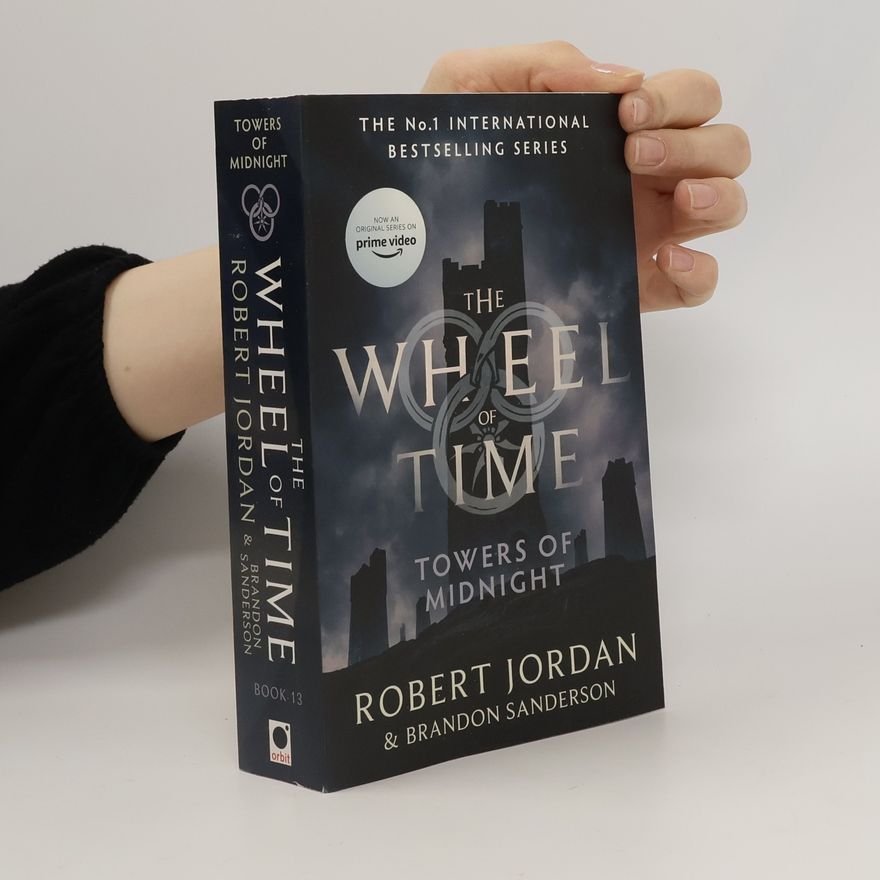 Robert Jordan Towers Of Midnight : Book 13 of the Wheel of Time