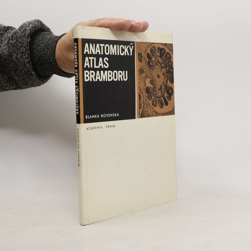 Blanka Rovenská Anatomický atlas bramboru