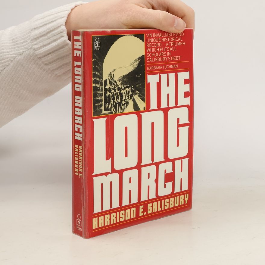 Harrison Salisbury The Long March