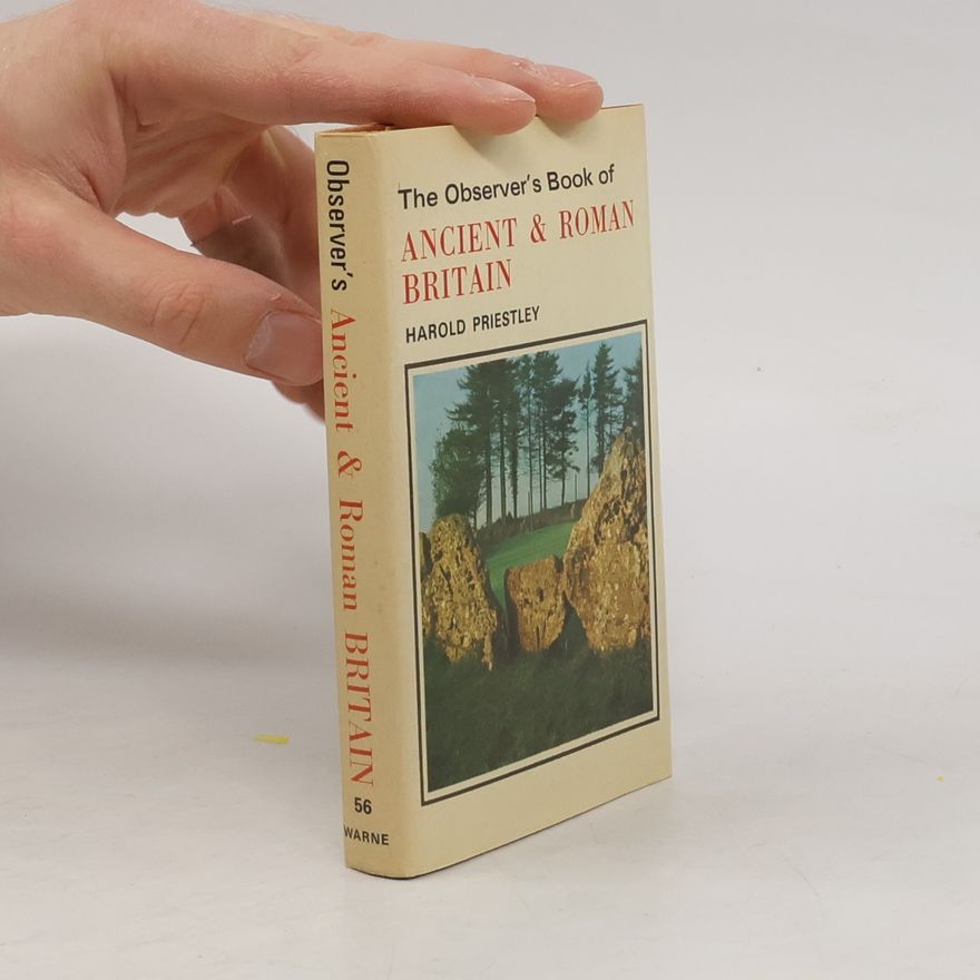 Harold Priestly The Observer's Book of Ancient and Roman Britain