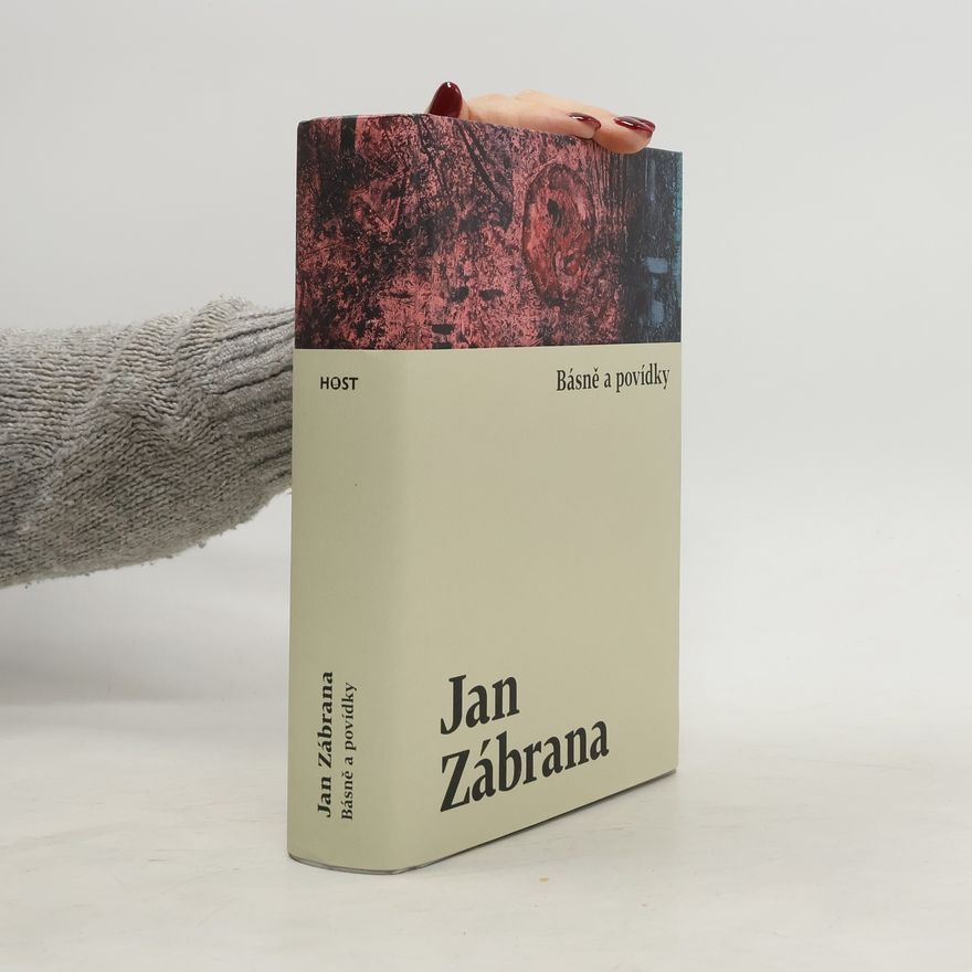 Jan Zábrana Básně a povídky