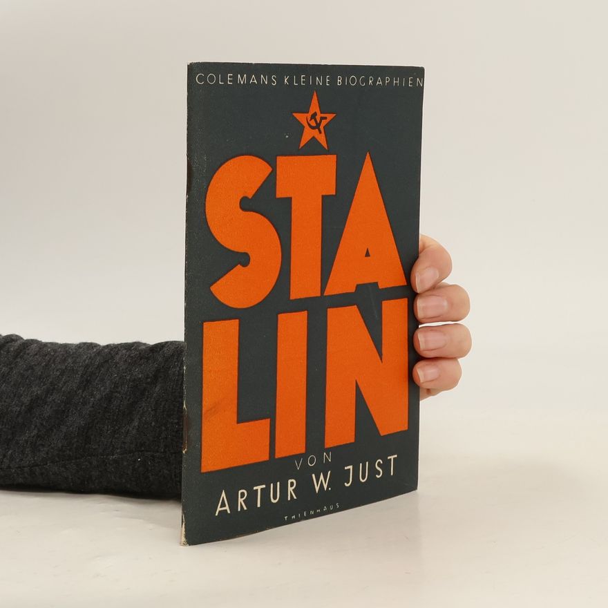 Artur W. Just Stalin
