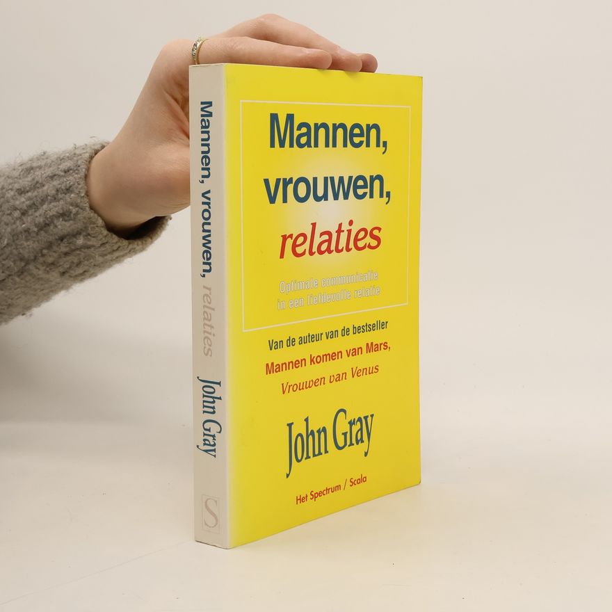 John Gray Mannen, vrouwen, relaties