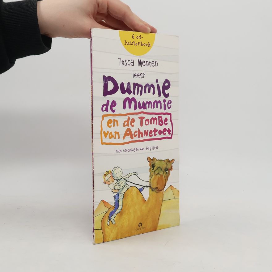 Tosca Menten Dummie de Mummie en de Tombe van Achnetoet