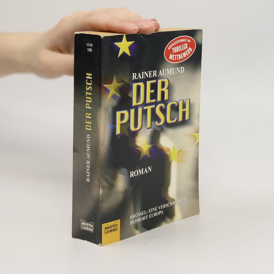 Rainer Aumund Der Putsch
