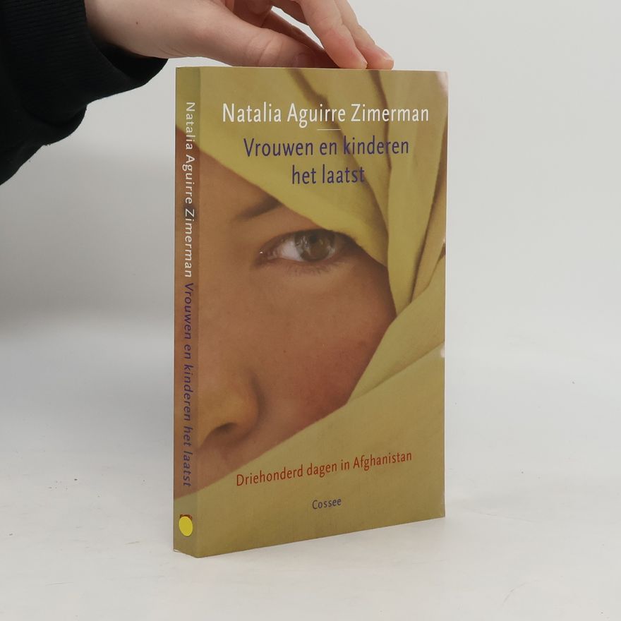 Natalia Aguirre Zimmerman Vrouwen en kinderen het laatst