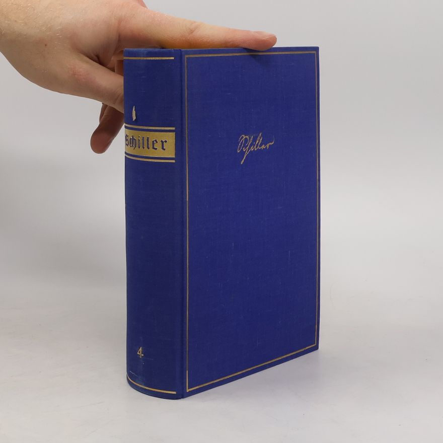 Friedrich Schiller Schillers Werke in sechs Haupt- und vier Ergänzungsbänden 7