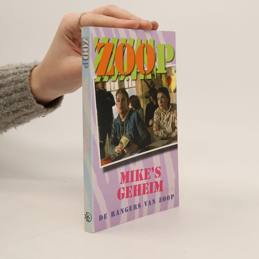 Anya Koek De Rangers van Zoop: Mike's Geheim / Druk 1