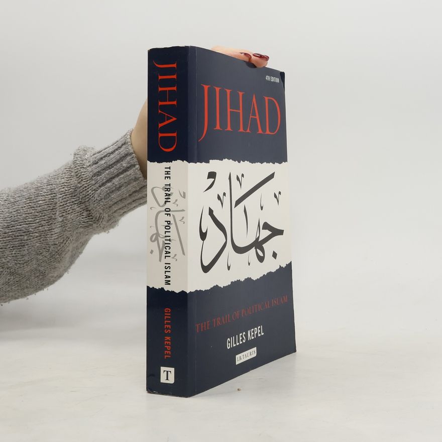 Gilles Kepel Jihad
