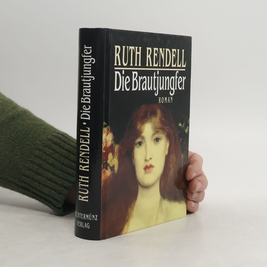 Ruth Rendell Die Brautjungfer