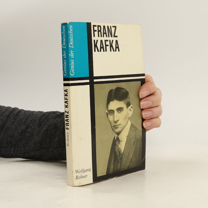 Wolfgang Rohner-Radegast Franz Kafka