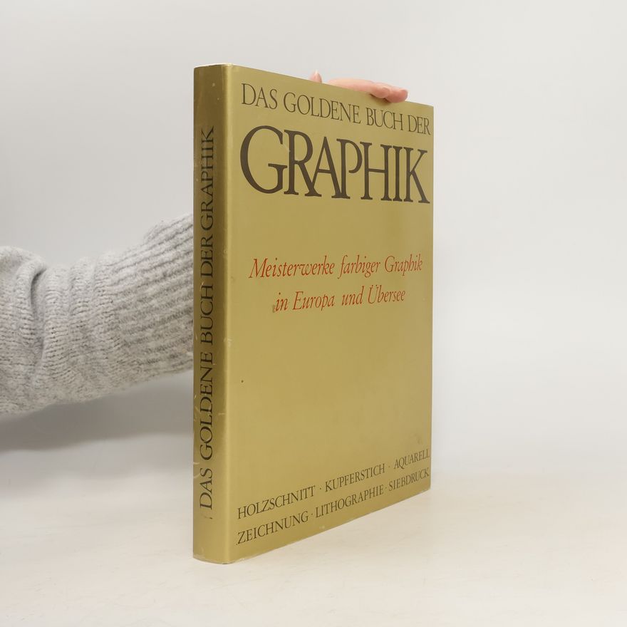 Auteurscollectief Das goldene Buch der Graphik