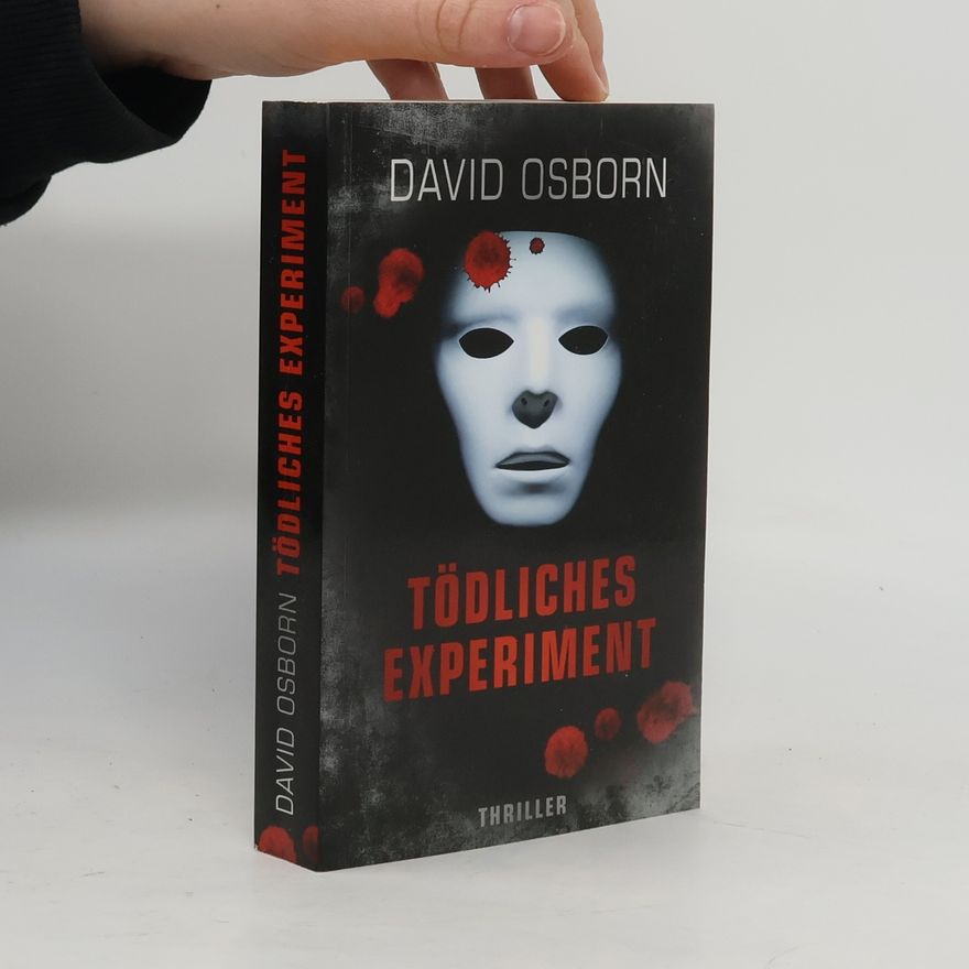 David Osborn Tödliches Experiment