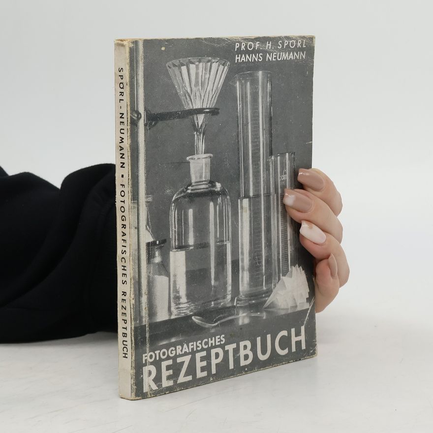 Prof. H. Spörl Fotografisches Rezeptbuch