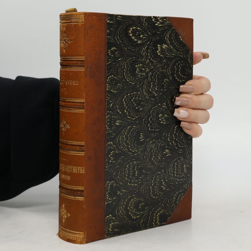 Ernst Schmidt Ausführliches Lehrbuch der pharmaceutischen Chemie 2. Organische Chemie