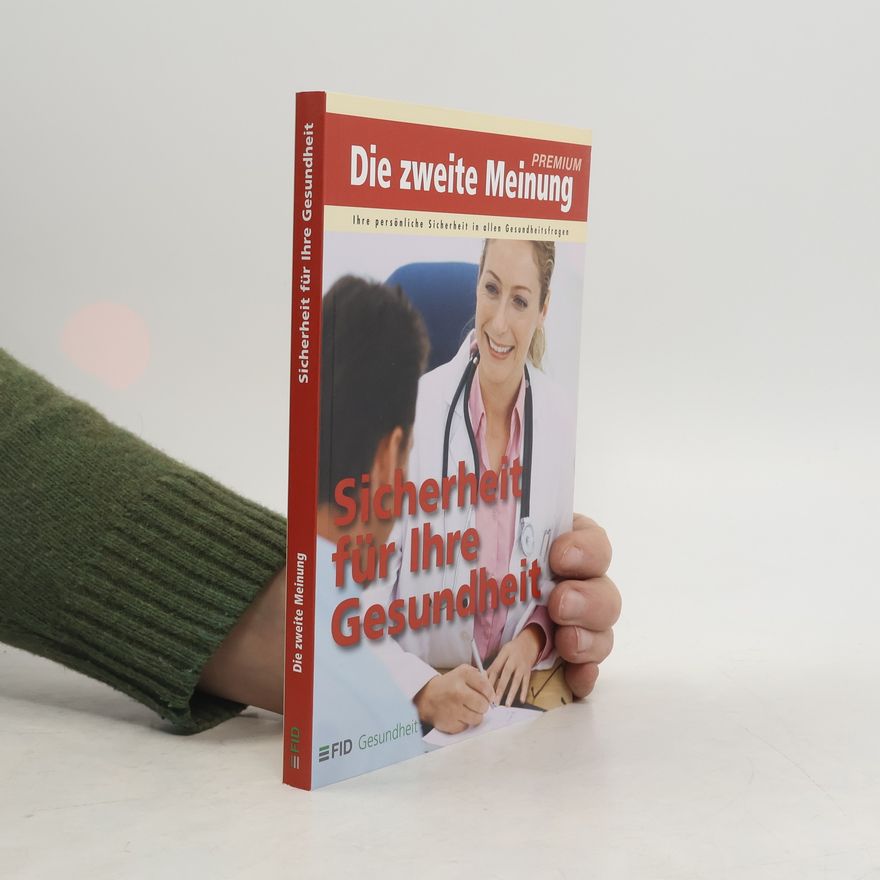 Regina Kalkert Die zweite Meinung - Sicherheit für Ihre Gesundheit