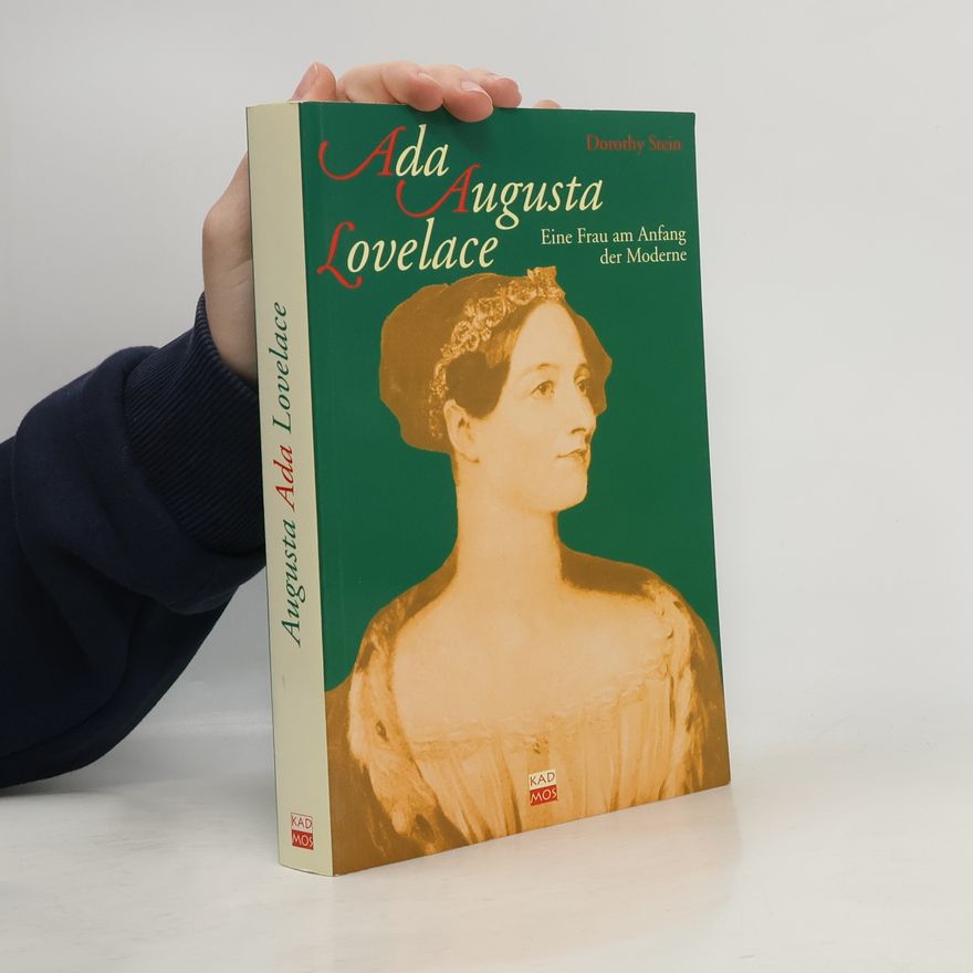 Dorothy Stein Ada Augusta Lovelace