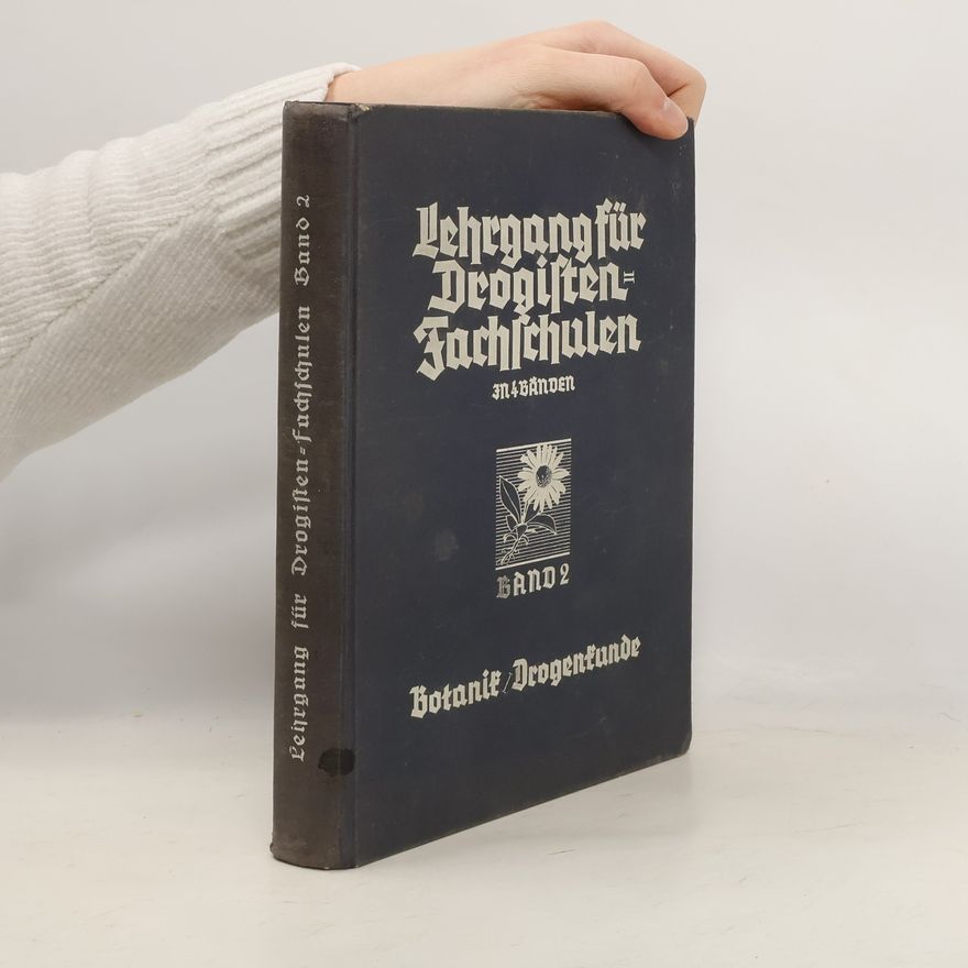 Autorenkollektiv Lehrgang für Drogistenfachschulen. Band 2
