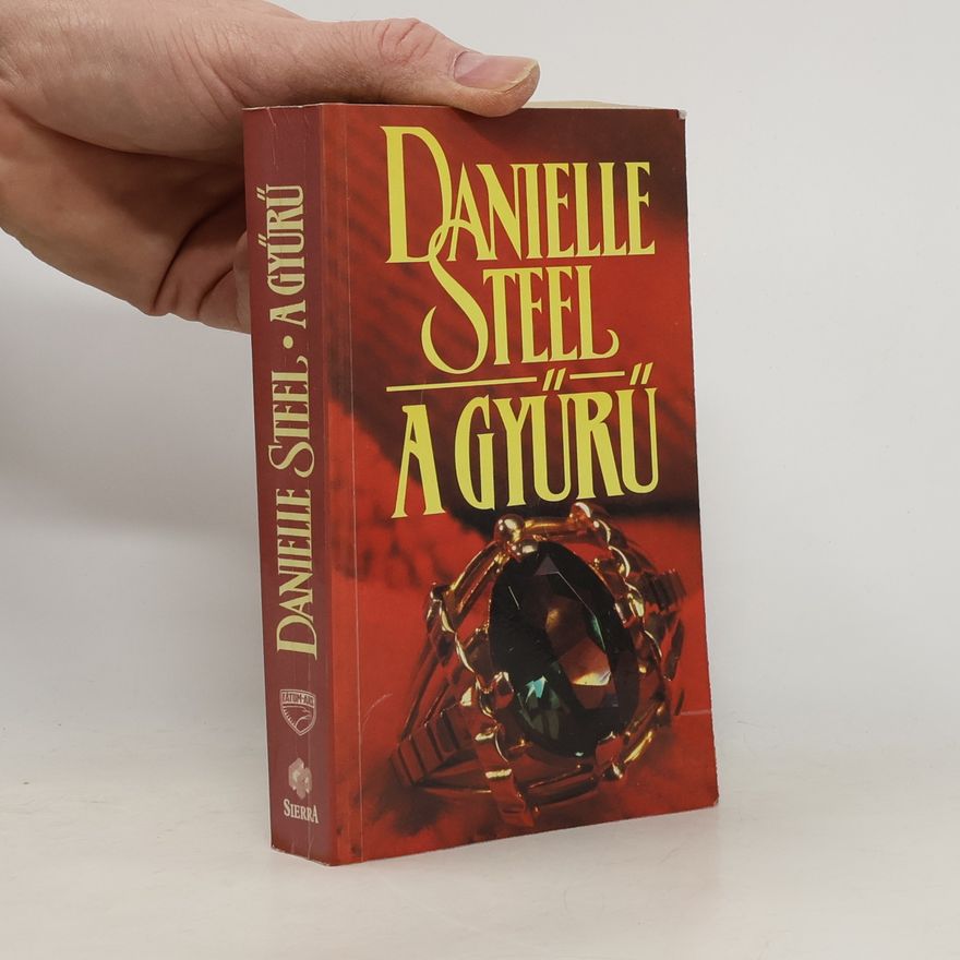 Danielle Steel A gyűrű