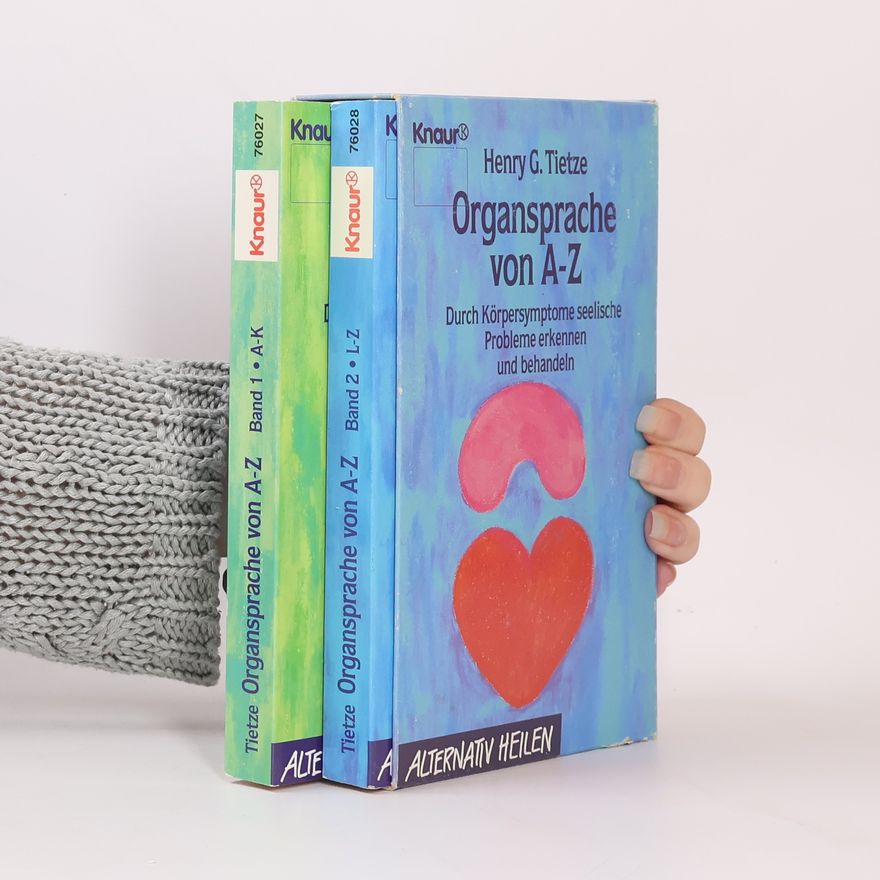 Henry G. Tietze Organsprache von A - Z