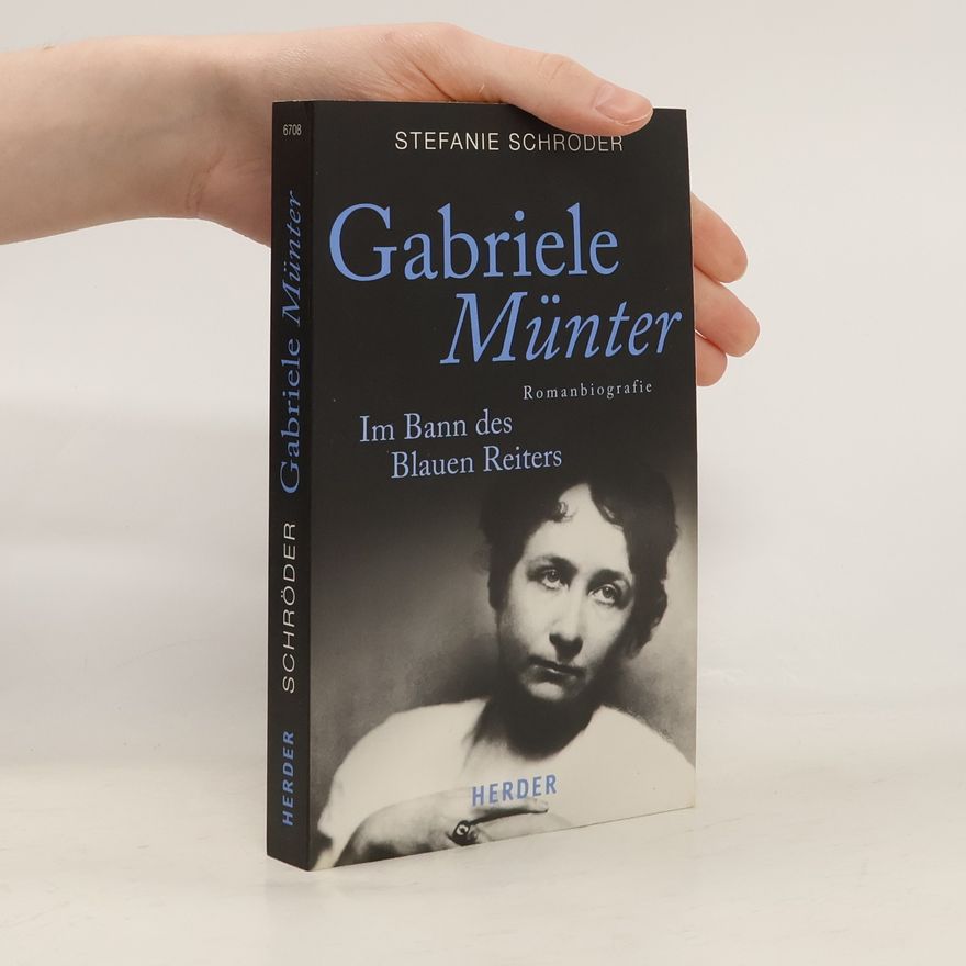 Stefanie Schröder  Gabriele Münter