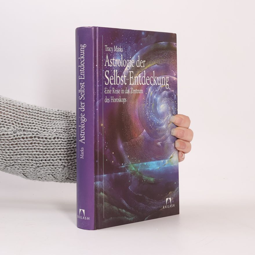 Tracy Marks Astrologie der Selbst-Entdeckung