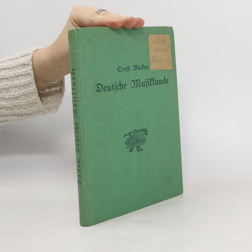 Ernst Bücken Deutsche Musikkunde