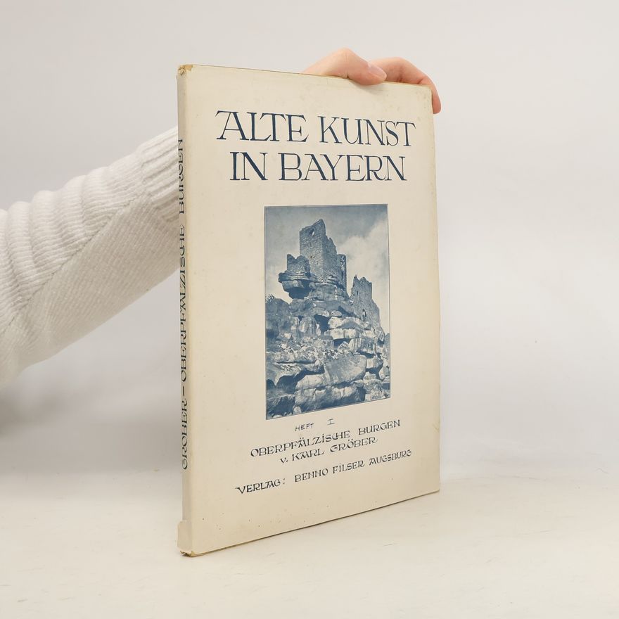 Karl Gröber Alte Kunst in Bayern