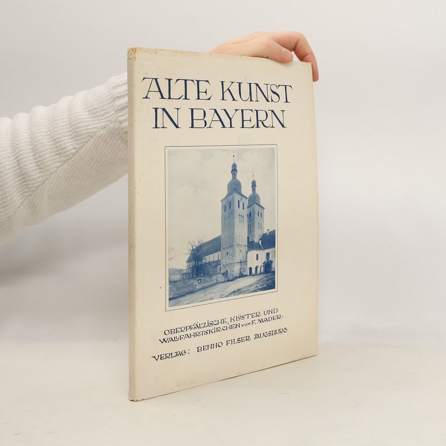 Autorenkollektiv Alte Kunst in Bayern
