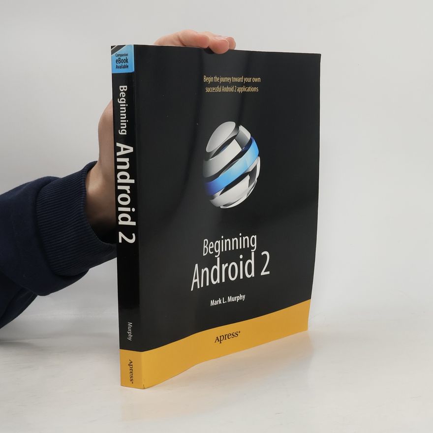 Mark L. Murphy Beginning Android 2