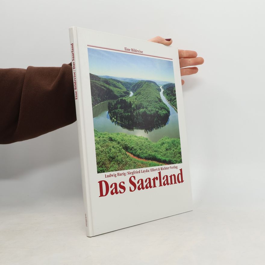 Ludwig Harig Das Saarland