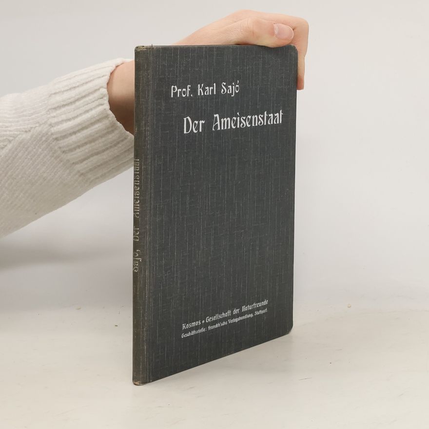 Karl Sajó Der Ameisenstaat