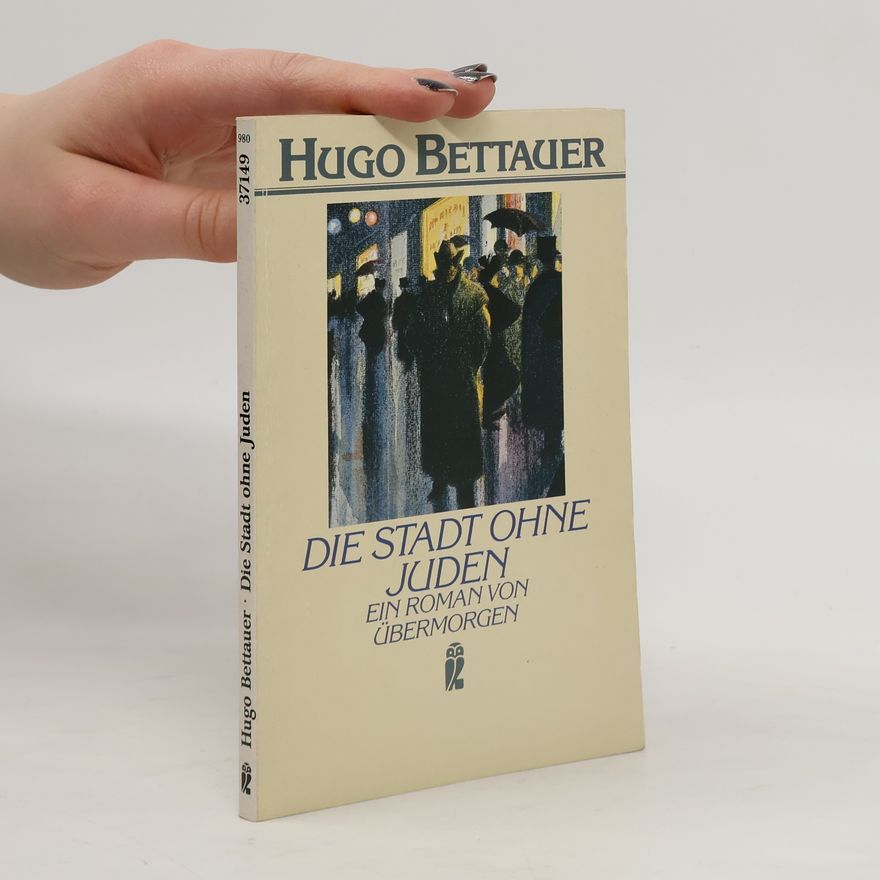 Hugo Bettauer Die Stadt ohne Juden